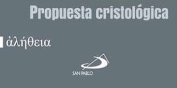 Libros: “Jesús, el Cristo de Dios para los hombres”. Propuesta cristológica del teólogo dogmático Antxon Amunarriz Urrutia