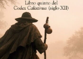 Libros: “Guía del peregrino de Santiago”, Libro quinto del Codex Calixtinus (Siglo XII)